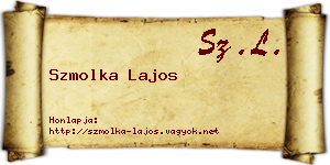 Szmolka Lajos névjegykártya